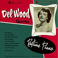 Del Wood - The Republic/Decca Records Sessions