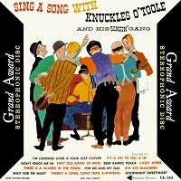 Sing A Song With Knuckles O'Toole Vols. 1 and 2